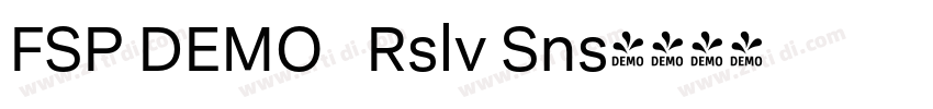 FSP DEMO   Rslv Sns字体转换